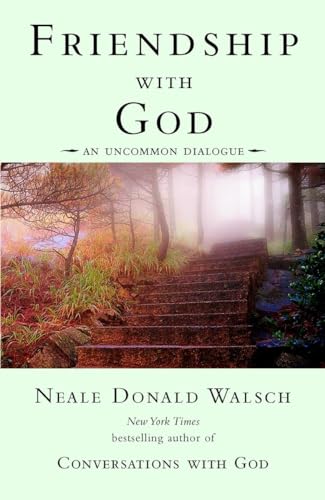 Friendship with God: An Uncommon Dialogue (Conversations with God Series) von Tarcher